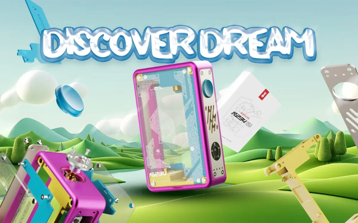 Hotcig R234 Pro - Discover Dreams